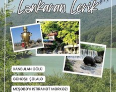 Lerik Lənkəran turu Sərfəli qiymətlərlə