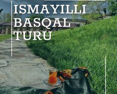 İsmayıllı Basqal turu