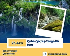Quba-Qəçreş-Təngəaltı turu