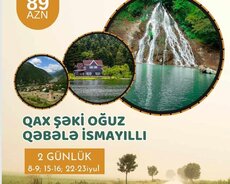 2 günlük Qax Şəki Oğuz Qəbələ İsmayilli