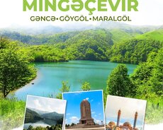 (2günlük) Mingəcevir•gəncə•göygöl Maralgöl