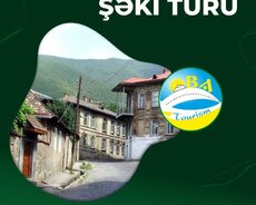 Xüsusi Şəki turu