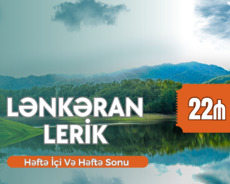 Lerik Lənkəran Turu Hər Həftə Sonu və Həftə İçi