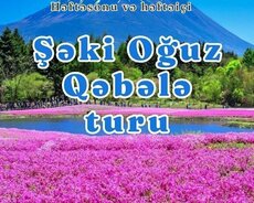 Qəbələ Nohurgöl , Şəki Oğuz Turu