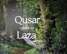 Çənlibel , Laza Qusar Quba Turu