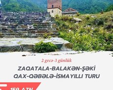 Balakən Zaqatala Qax Şəki Qəbələ Ismayıllı turu