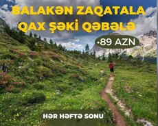 Balakən Zaqatala Qax Şəki Qəbələ turu