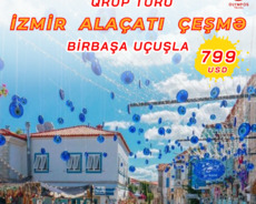 İzmir Alaçatı qrup turu