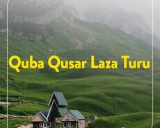 Möhtəşəm Quba Qusar Laza turu