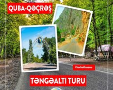 Quba Qəçrəş Təngəaltı turu