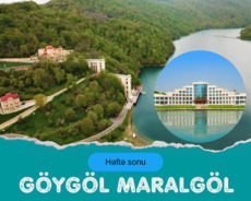 Mingəçevir Göygöl Maralgöl gəzinti turu