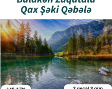 tam fərqli yeni Balakən Zaqatala Qax Şəki Qəbələ