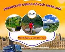 Mingəçevir Gəncə Göygöl turu