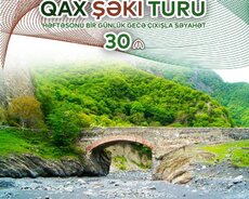 Qax və Şəki turu