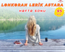 Tam da Relax İstirahət Lənkəran Lerik Astara turu
