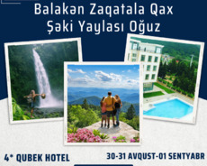 Balakən Zaqatala Qax Şəki Oğuz turu 3 günlük