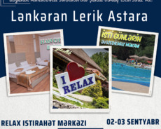 Relax istirahət Lənkəran Lerik Astara