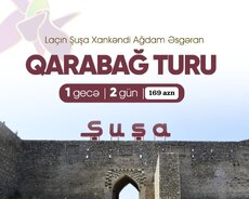 1 və 2 günlük Şuşa Laçın turu