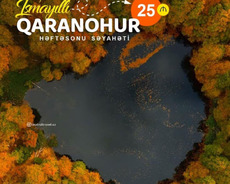 İsmayıllı Qaranohur gölü turu