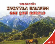 Balakən Zaqatala Qax Şəki Qəbələ turu