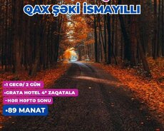 Balakən Zaqatala Qax Şəki İsmayilli Turu
