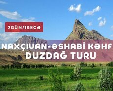 Möhtəşəm Naxçıvan Əshabi Kəhf Duzdağ Turu