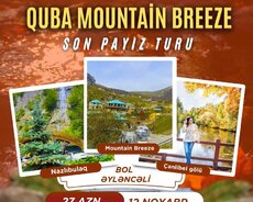 Payızın son Quba mountain breeze turu