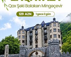 Həftəiçi Zaqatala Balakən Qax Şəki turu