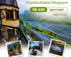 Həftəiçi Zaqatala Balakən Qax Şəki turu