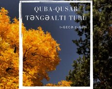 Quba Qusar Laza Təngəaltı turu