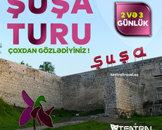 Şuşa Turu 2 Günlük