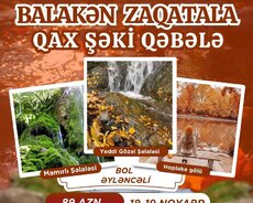 Balakən Zaqatala Qax İsmayıllı Qəbələ turu