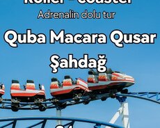 Quba Roller Coaster, Şahdağ turu