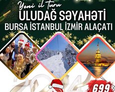 Yeni il Uludag Istanbul Izmir qrup turu