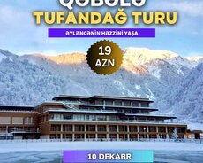 Unudulmaz Qəbələ - Tufandağ Turu