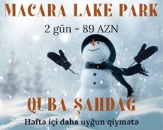 Macara Lake Park- da Quba Şahdağ Turu