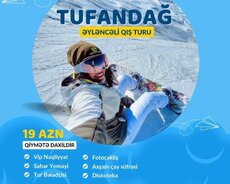 1 günlük Tufandağ turu