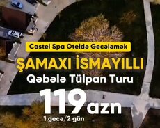 2 günlük Şamaxı İsmayıllı Qəbələ tülpan turu