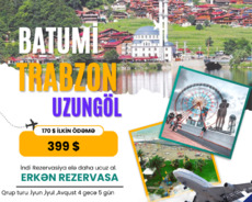 Batumi - Trabzon - Rize ✈️Təyyarə Qrup Turu