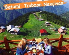 Batumi - Trabzon - Rize Naxçıvan