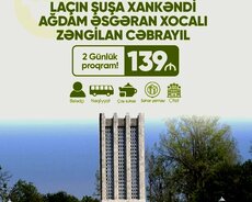 Şuşa Laçın Xankəndi Zəngilan Cəbrayıl turu