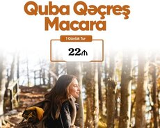 Quba Qəçrəş Macara turu