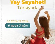 Yay Səyahətinizi Türkiyədə planlaşdırın
