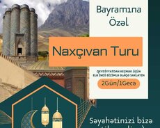 Unudulmaz Naxçıvan-ramazan bayramı Turu