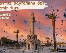 Novruz Bayramına özəl İzmir Turu