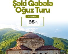 Şəki Oğuz Qəbələ turu