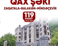 Balakən Zaqatala Qax Şəki Mingəçevir turu