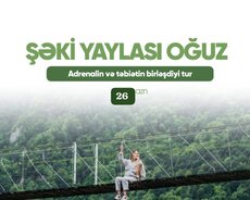 Şəki yaylası Oğuz xal-xal turu