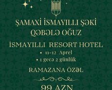 Ramazana özəl Şamaxı İsmayıllı Şəki Oğuz Qəbələ