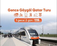 2 günlük Gəncə Göygöl Qatar turu